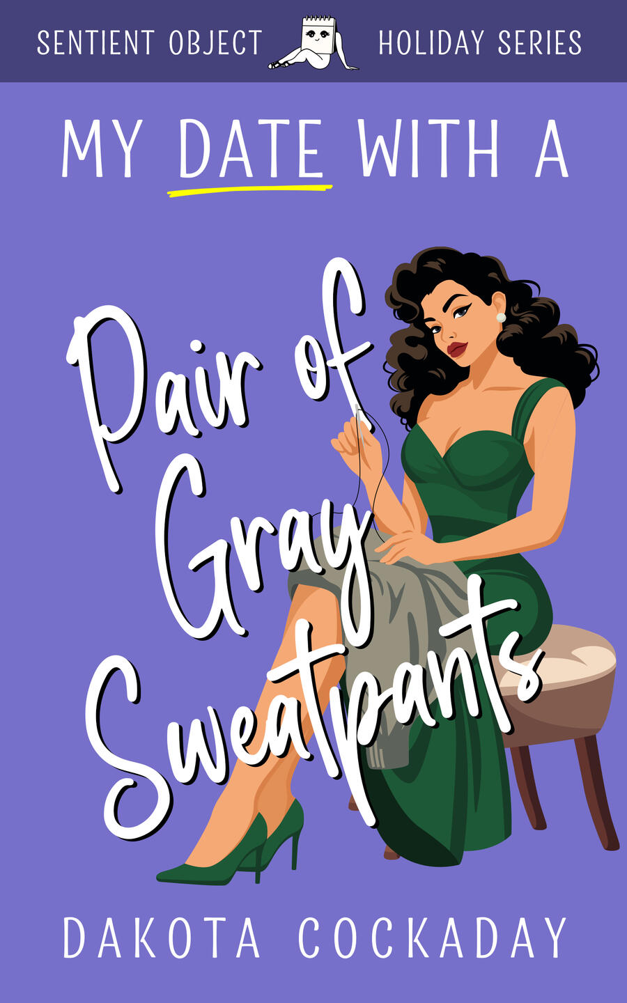 Sweatpants by Dakota Cockaday Cover